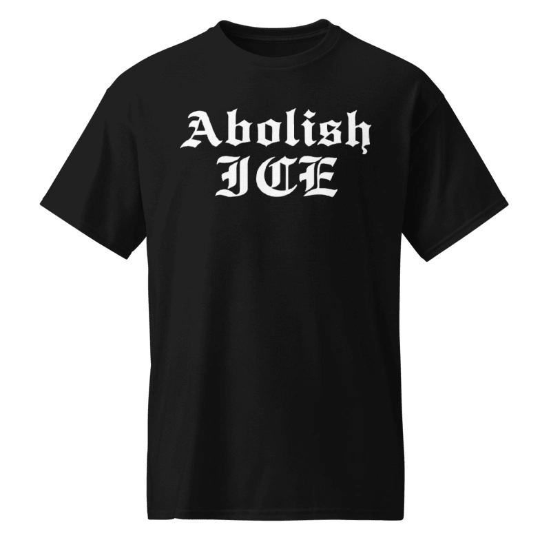 Abolish Ice Brody King Shirt