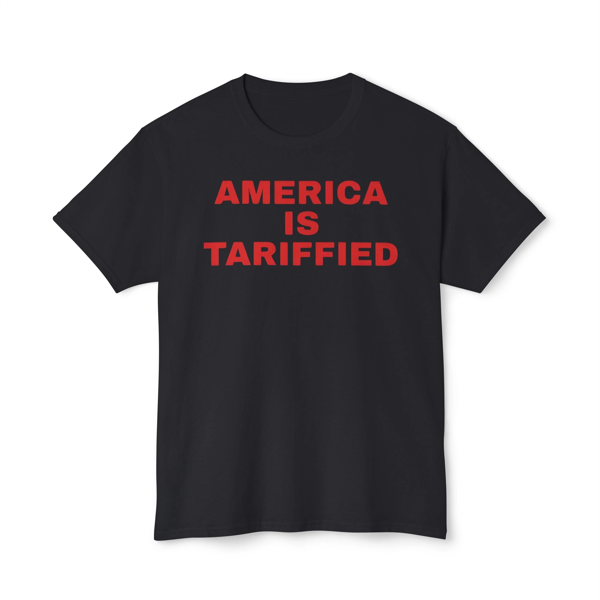 America Is Tariffied Shirt