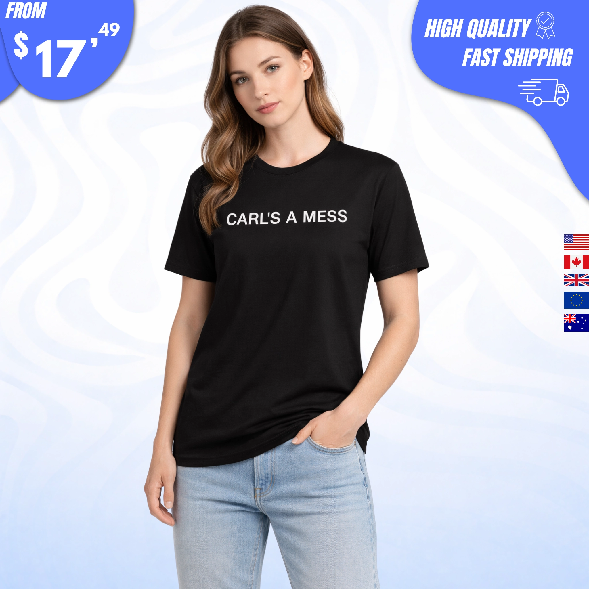 Carl’s A Mess Shirt