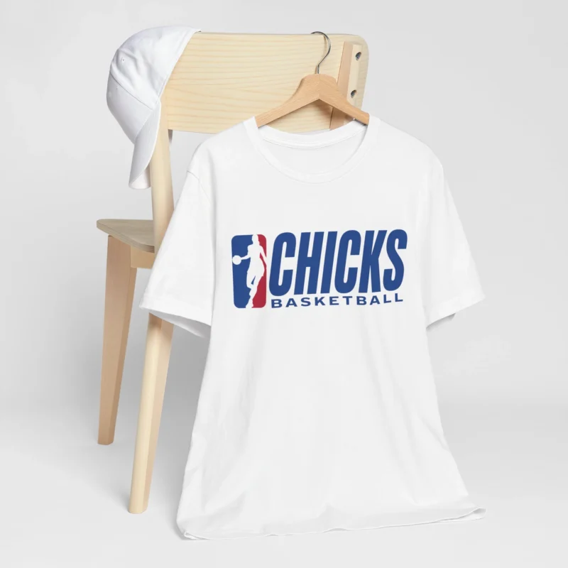 Chicks Basketball Shirt