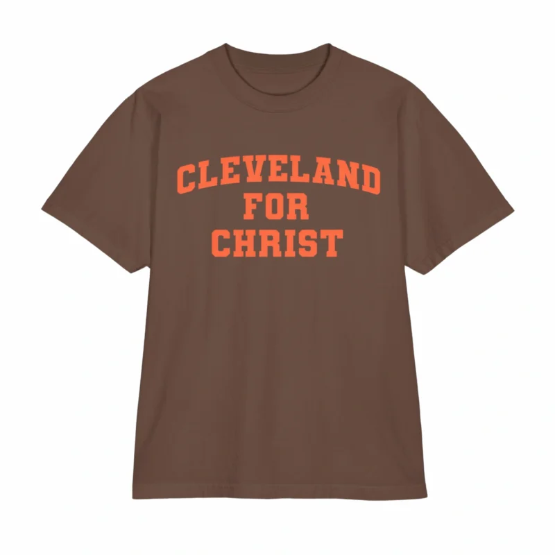Cleveland for Christ Shirt