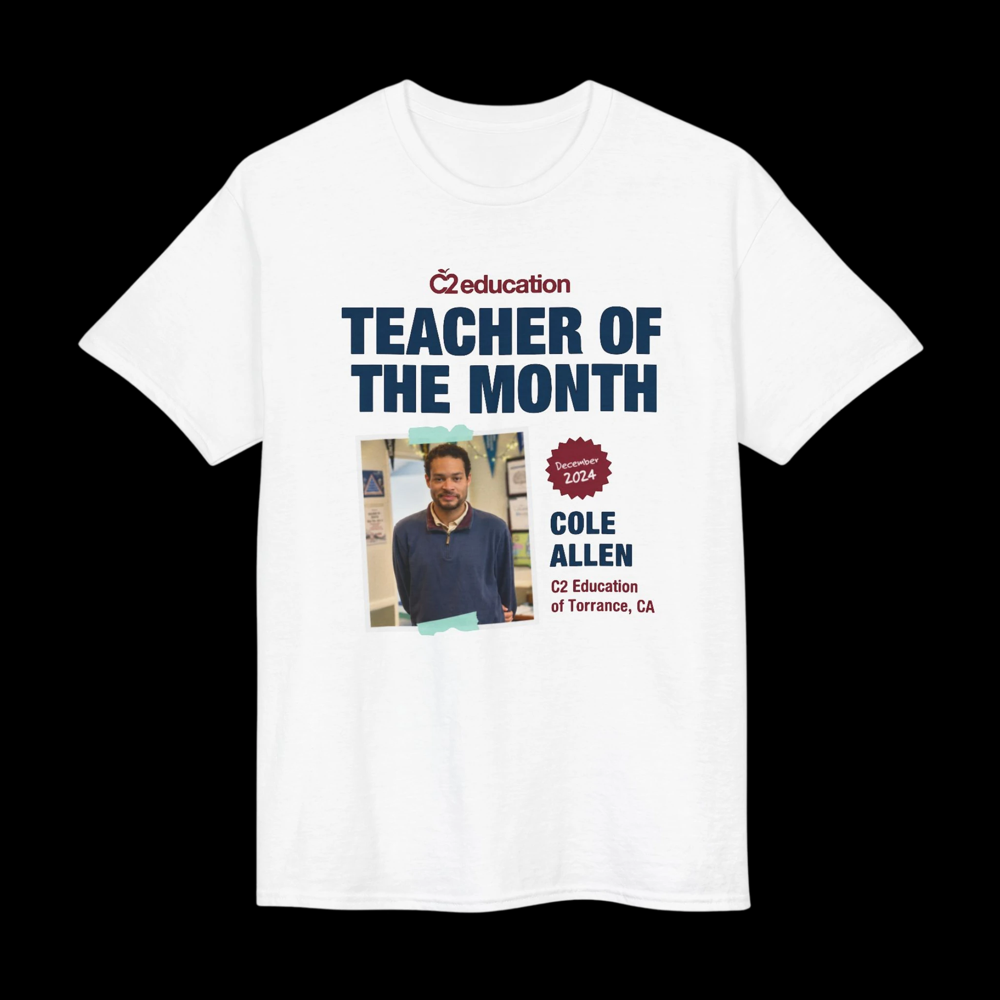 Cole Thomas Allen Teacher of the Month Shirt