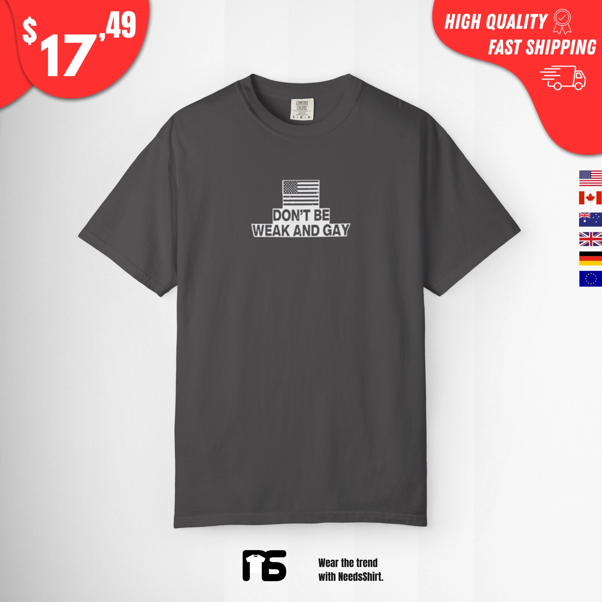 Don’t Be Weak and Gay Shirt