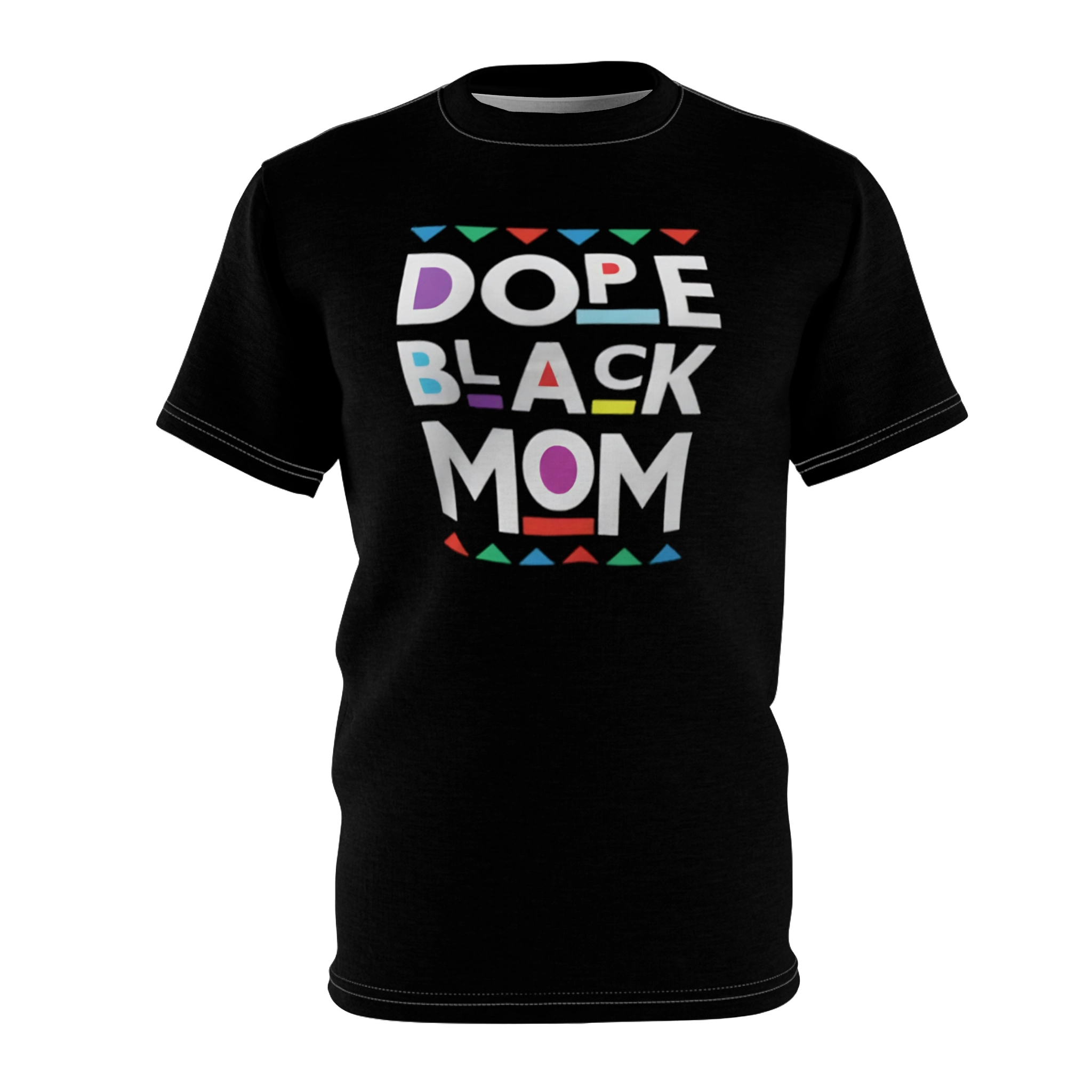 Dope Black Mom Shirt