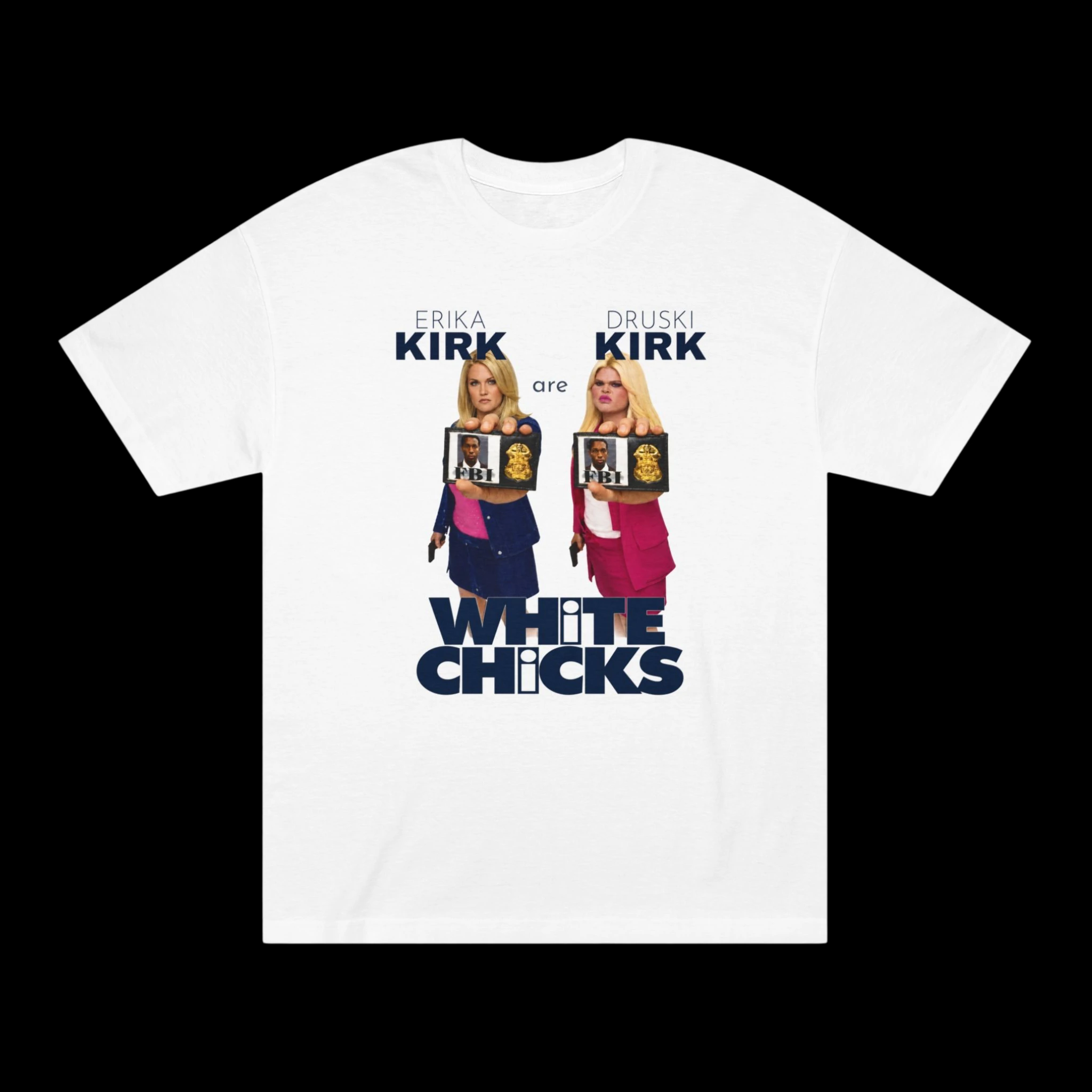 Erika Kirk Are Druski Kirk Shirt