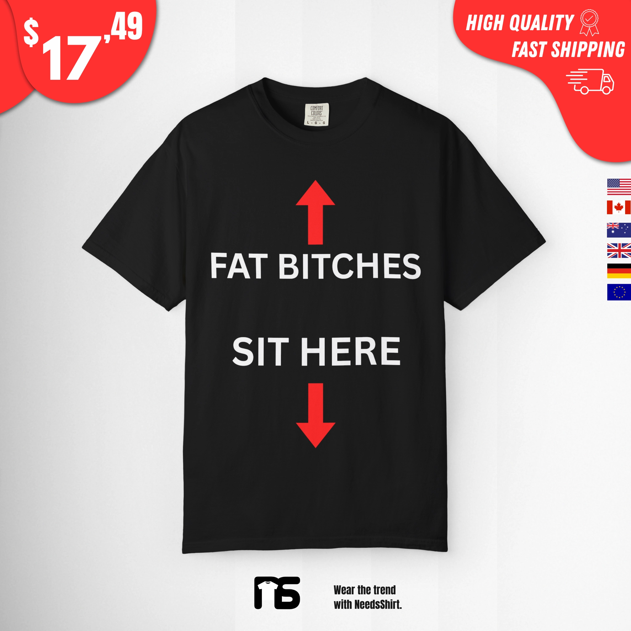 Fat Bitches Sit Here Shirt