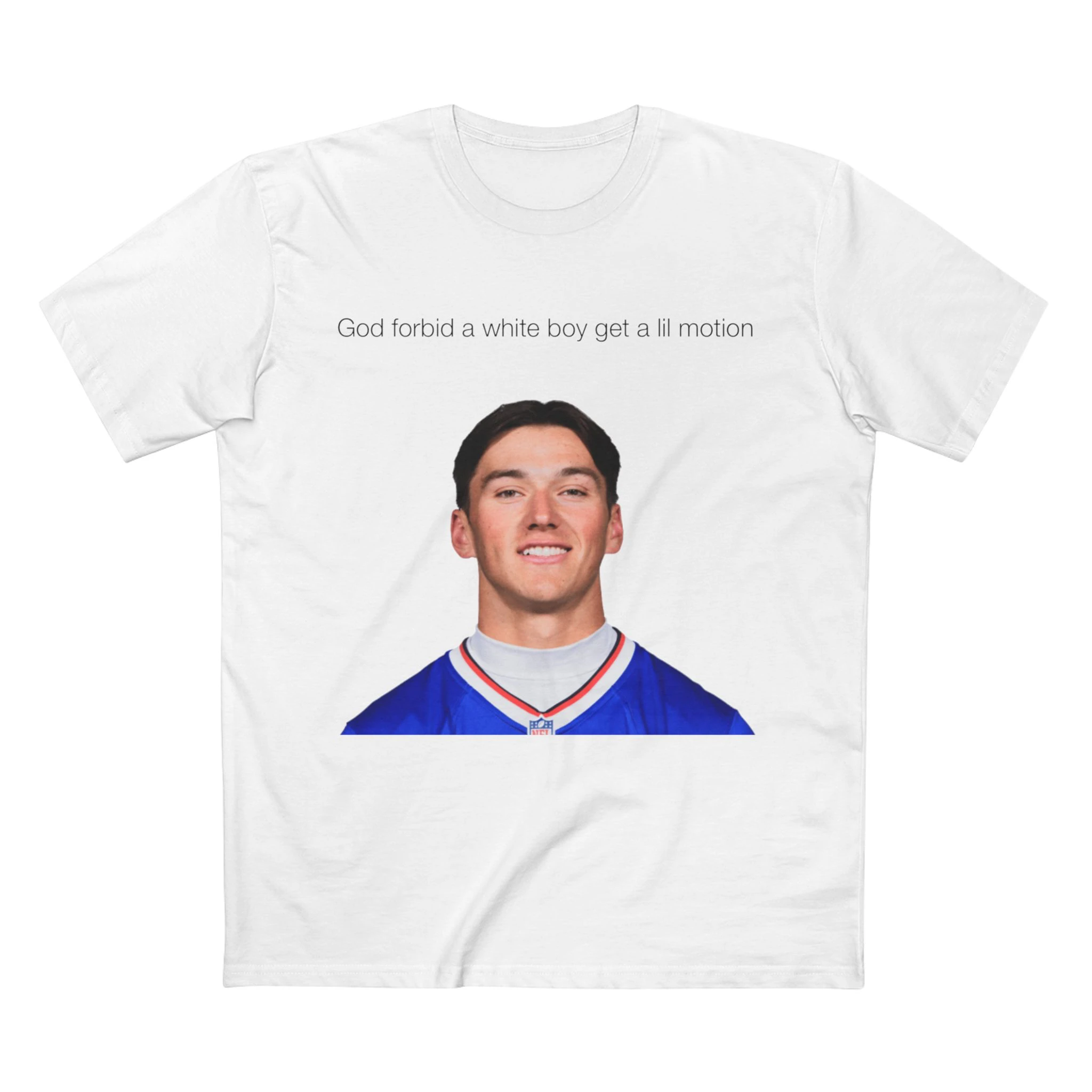 God Forbid a White Boy Get a Lil Motion Cole Bishop Shirt