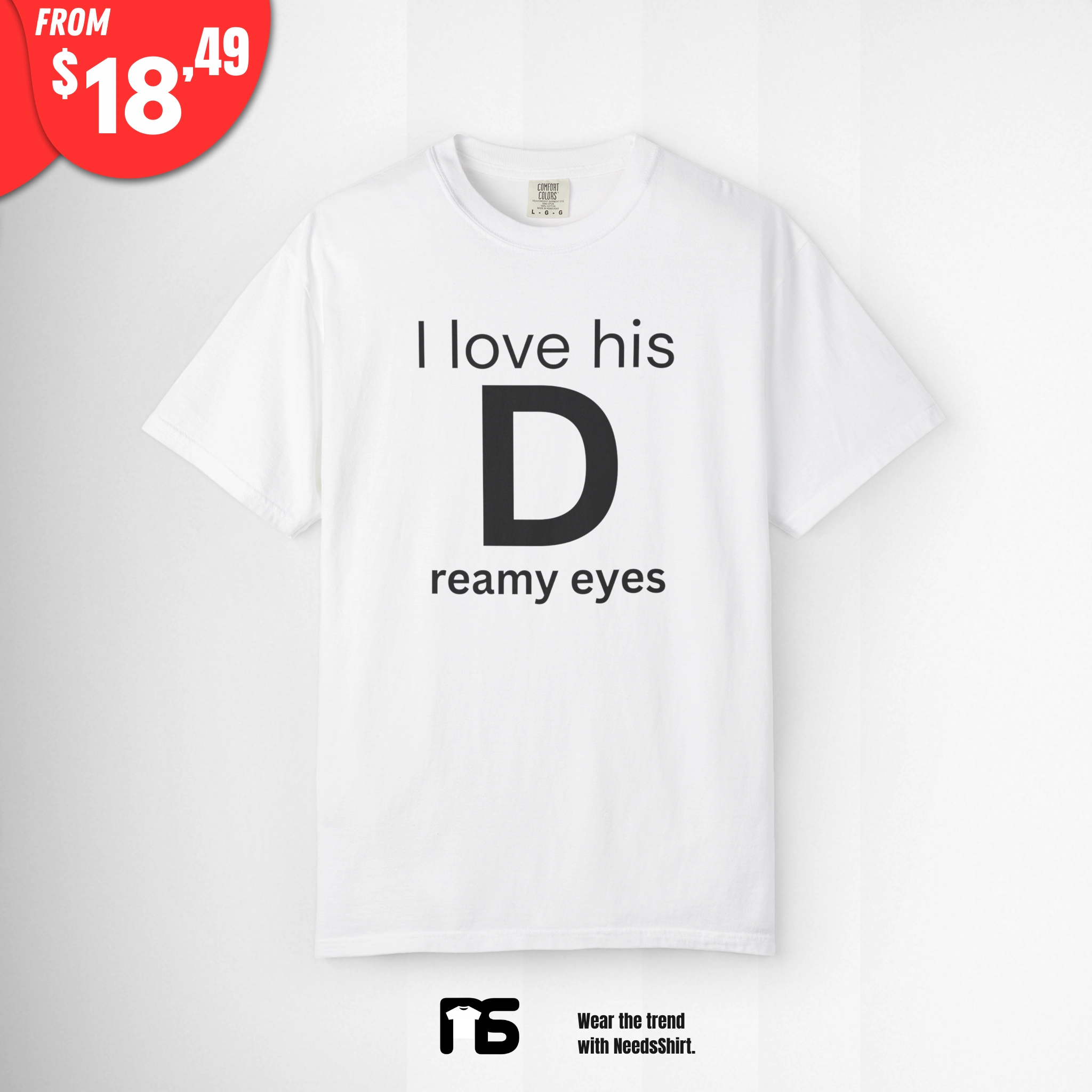I Love His D reamy Eyes Shirt