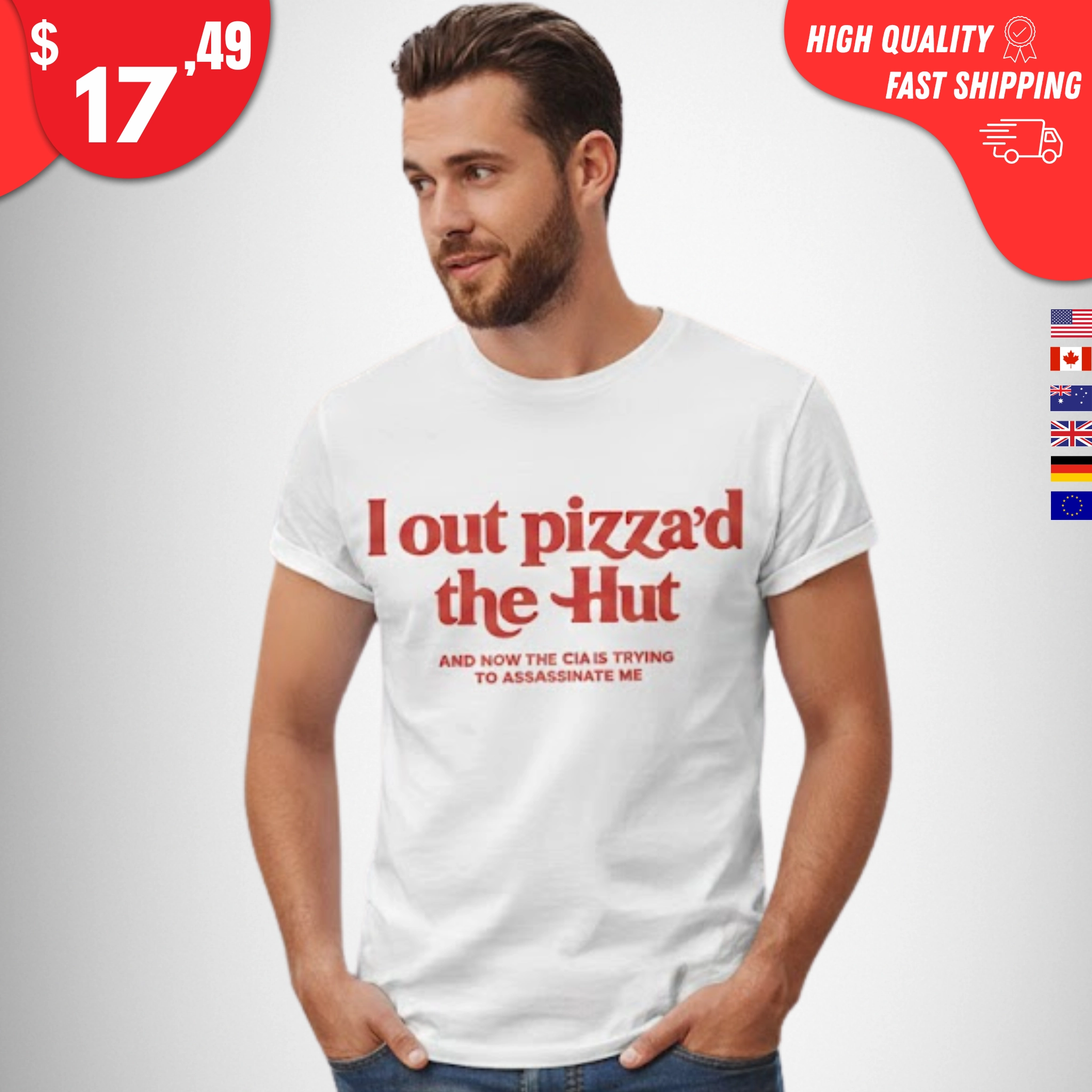 I Out Pizza’d the Hut Shirt