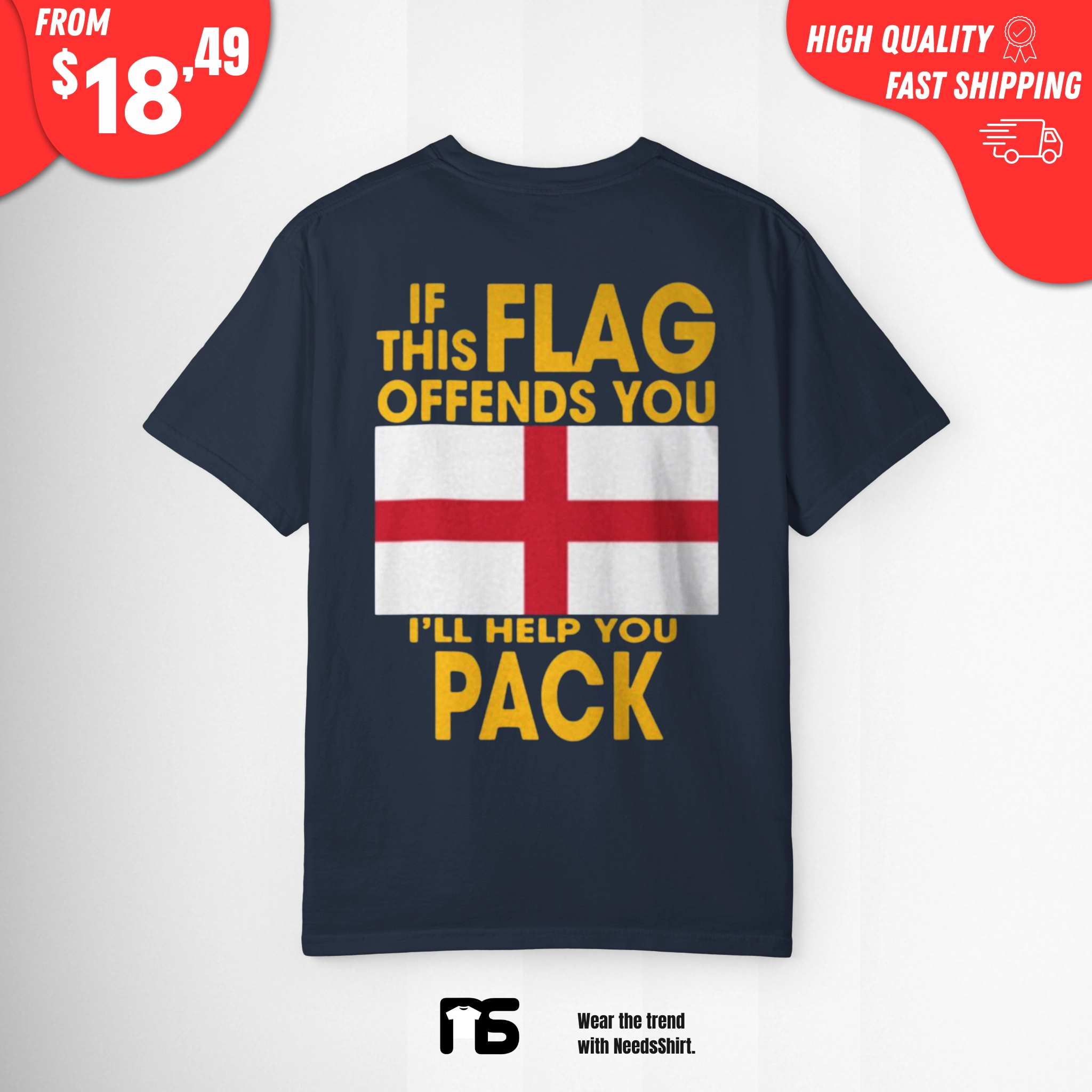 If This Flag Offends You I’ll Help You Pack England Shirt