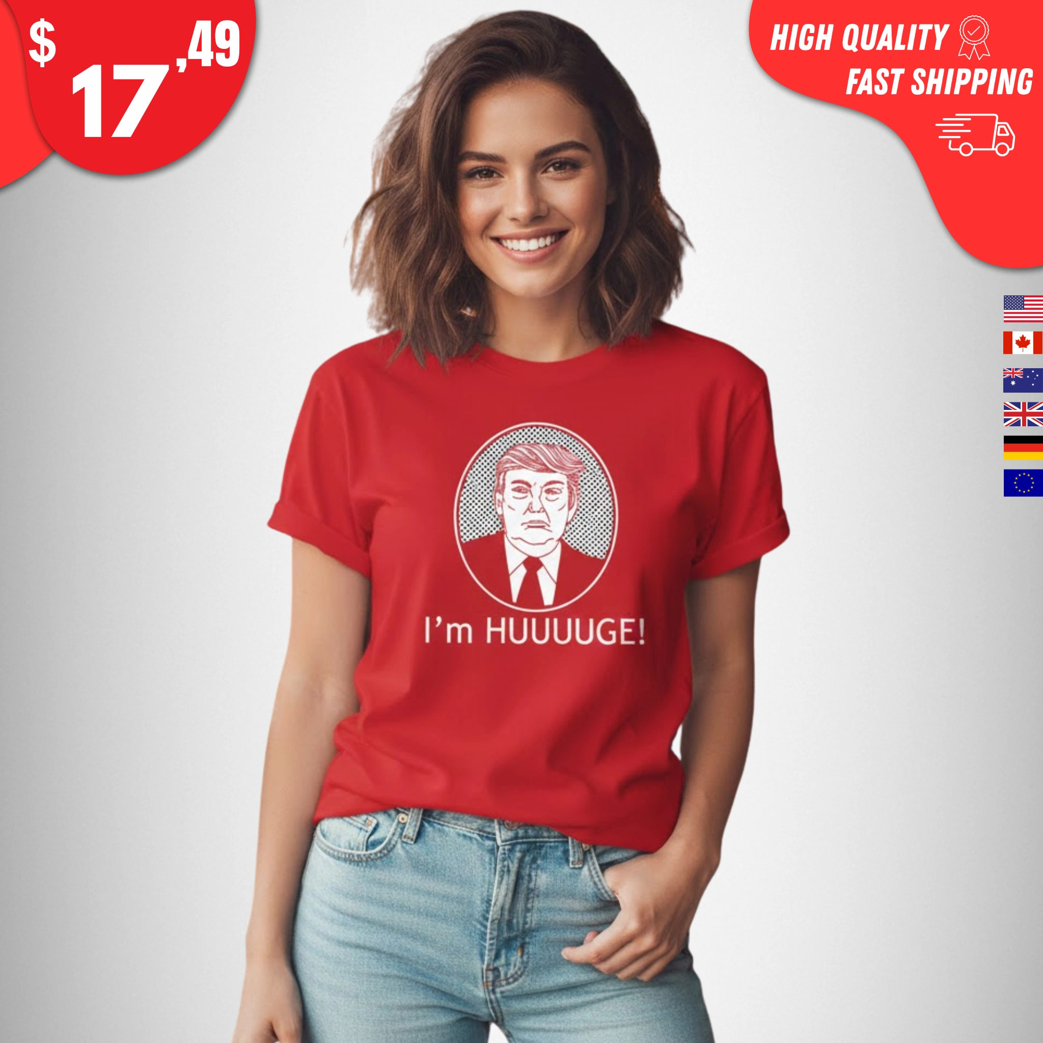 I’m Huge Trump Shirt