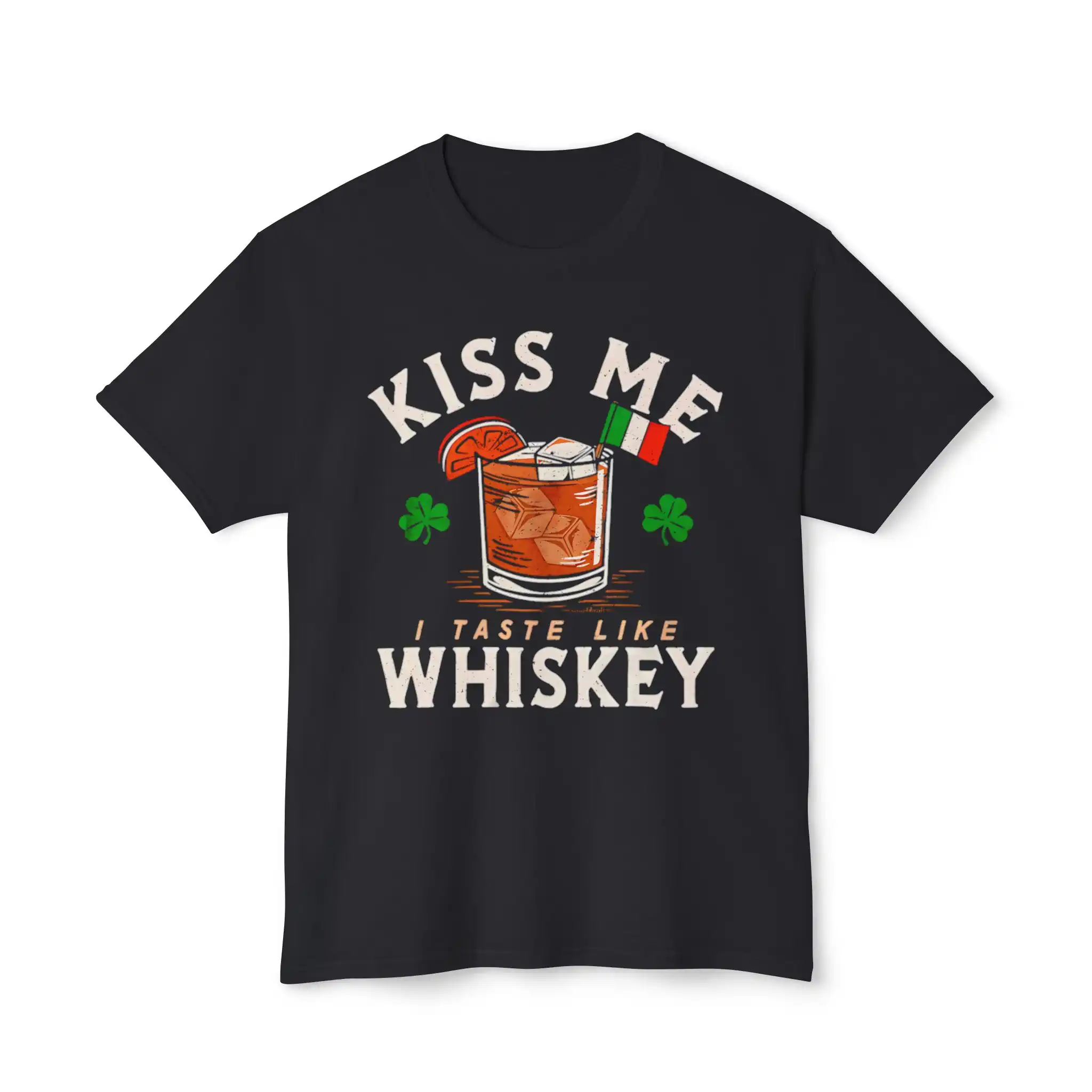 Kiss Me I Taste Like Whiskey shirt
