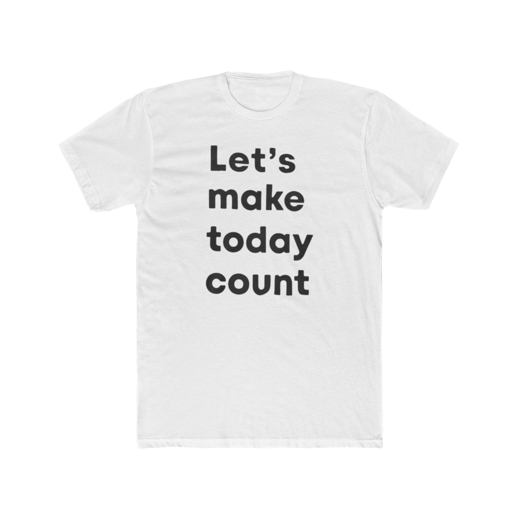 Let’s Make Today Cunt Shirt