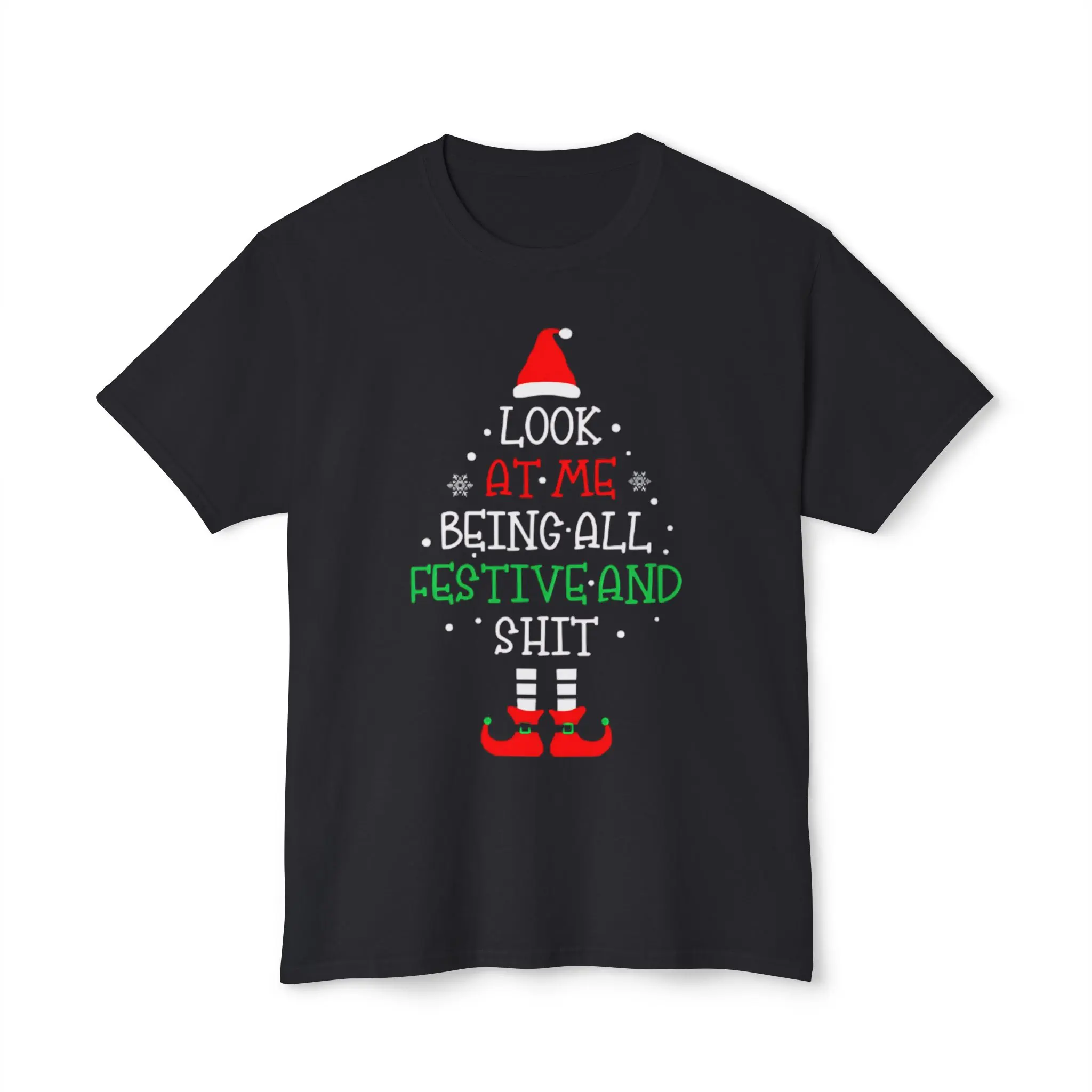 look at me being all festive and shit christmas shirt