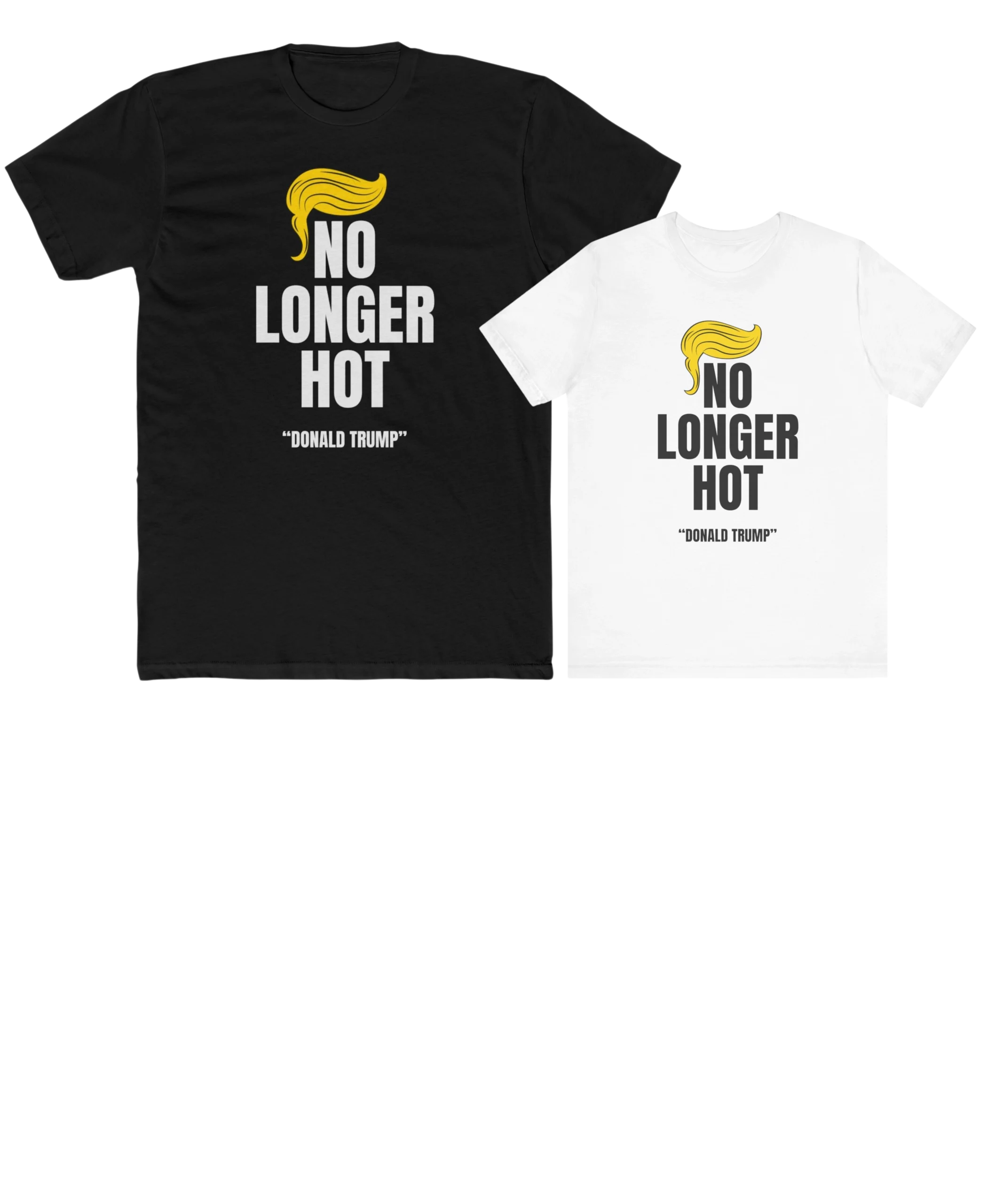 No Longer Hot Trump to Swift Shirt