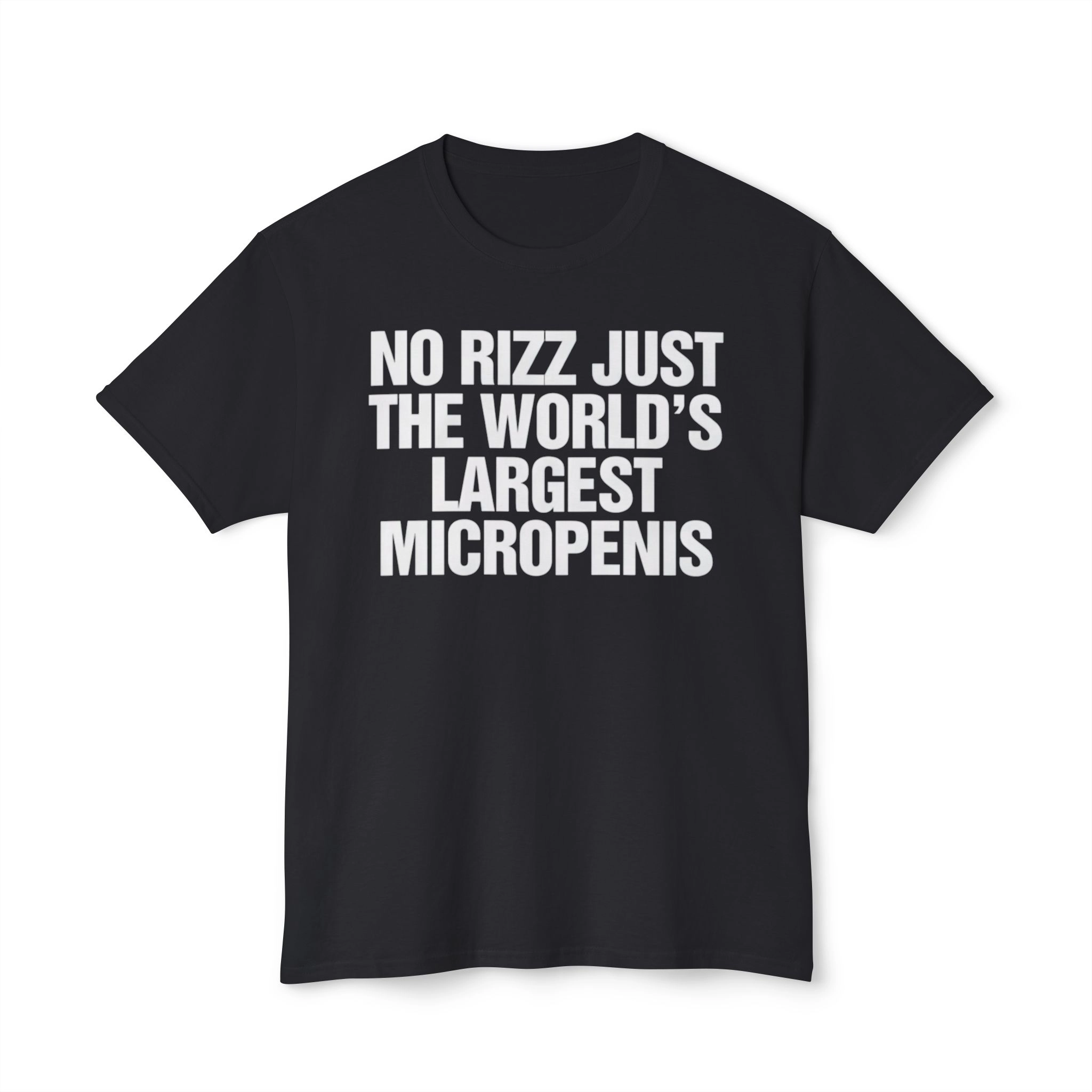 No Rizz Just The World’s Largest Micropenis Shirt