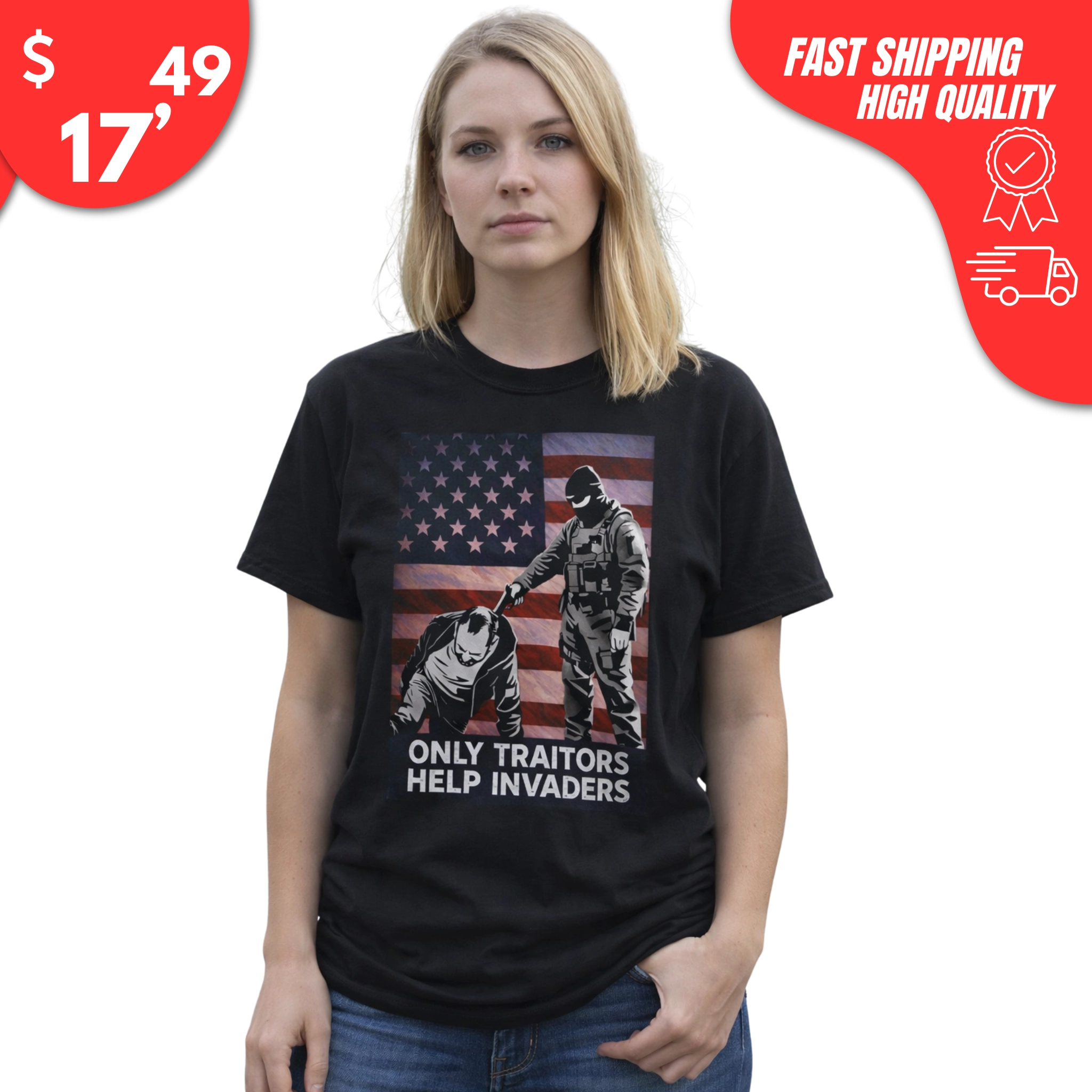Only traitors help invaders shirt
