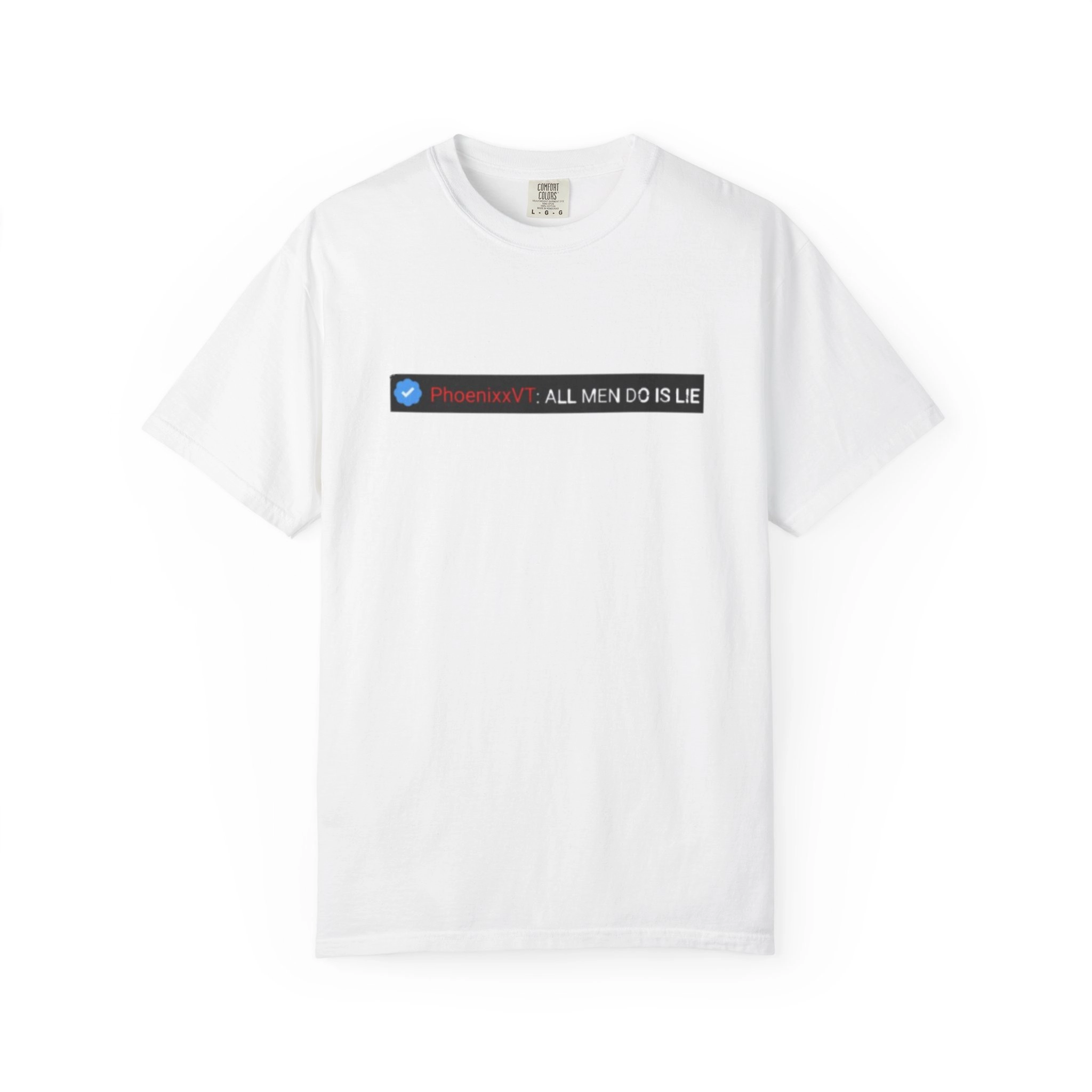 Phoenixxvt All Men Do Is Lie Shirt