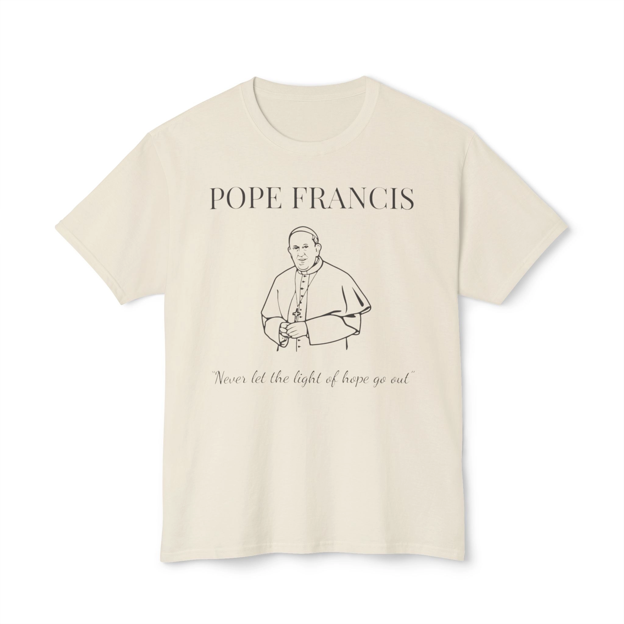 Pope Francis Never Let The Light of Hope Go Out Shirt