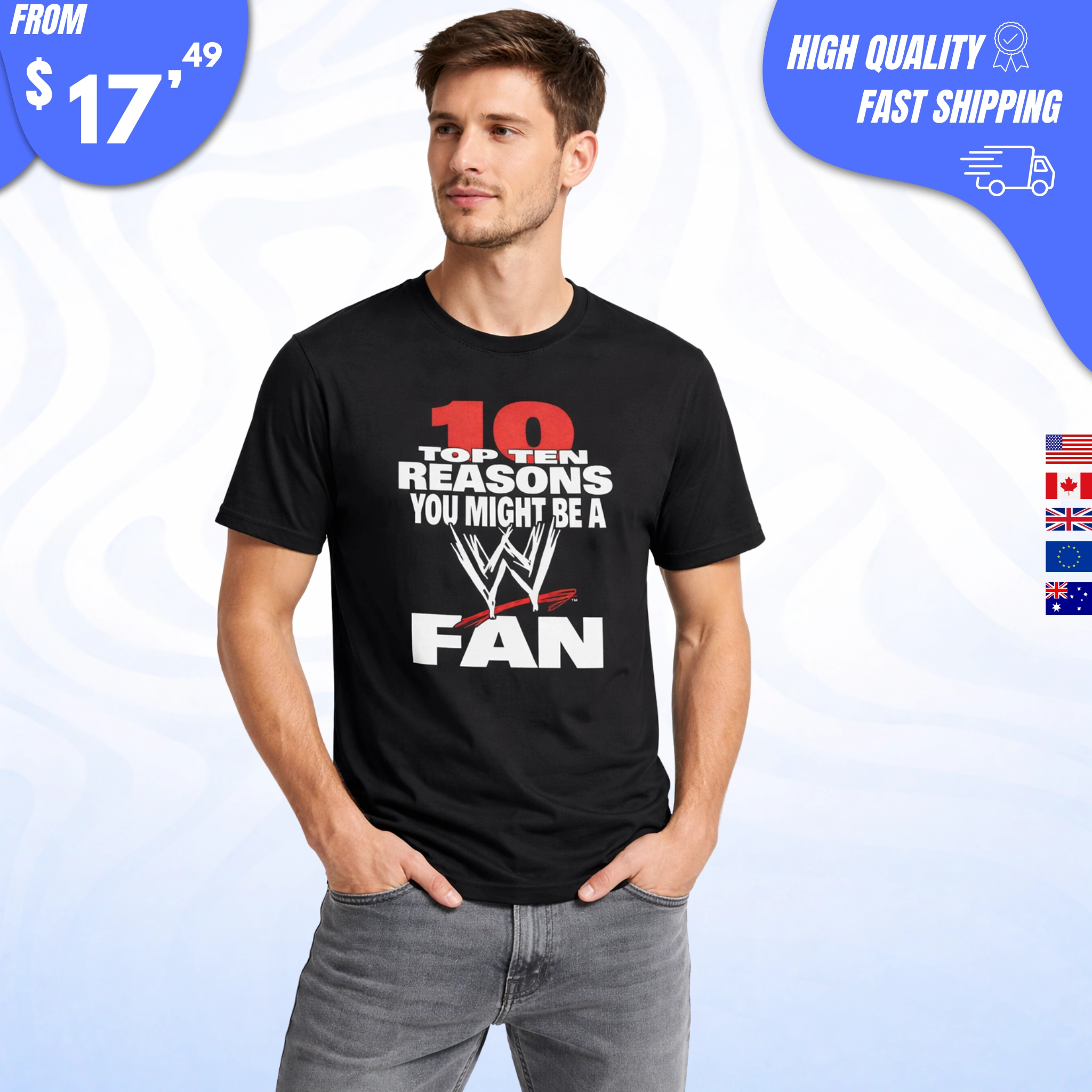 Top Ten Reasons You Might Be a WWE Fan Shirt
