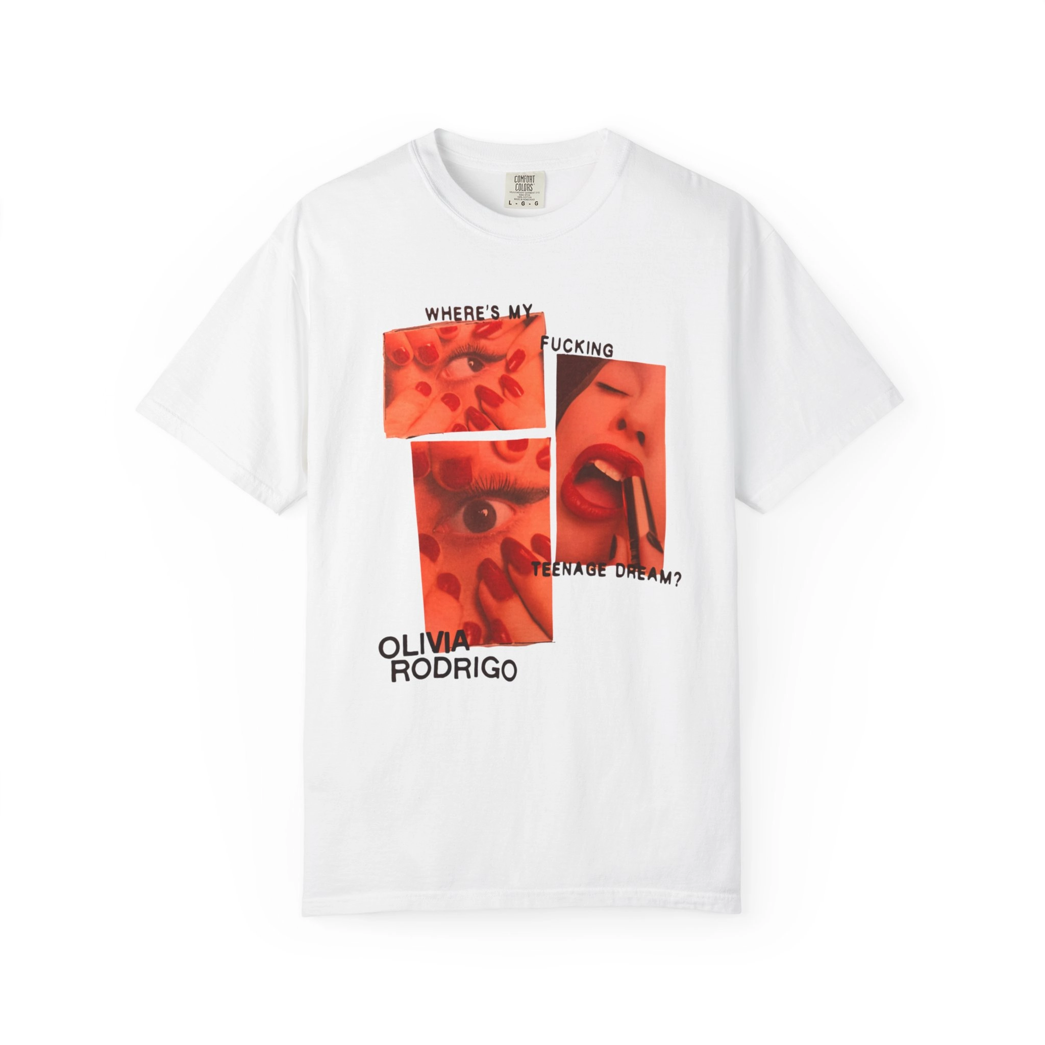 Where’s My Fucking Teenage Dream Olivia Rodrigo Shirt