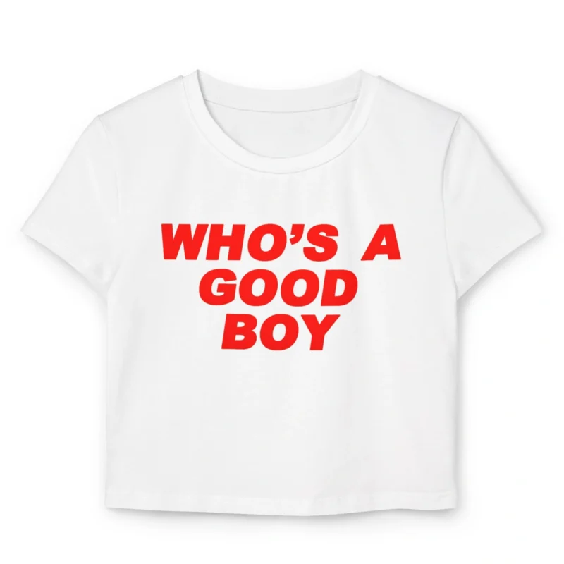 Who’s A Good Boy Crop Top