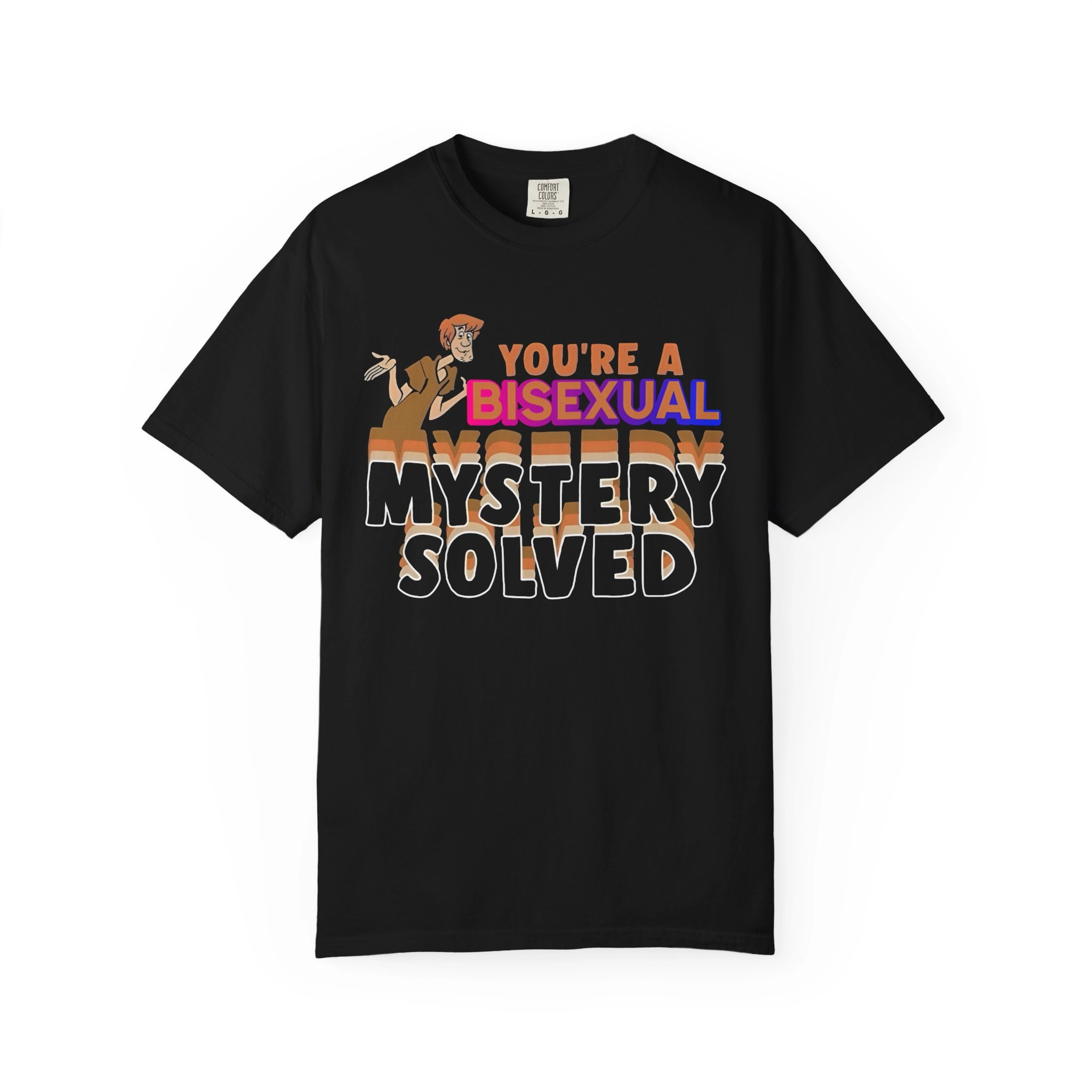 You’re Bisexual Mystery Solved Shirt